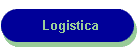 Logistica